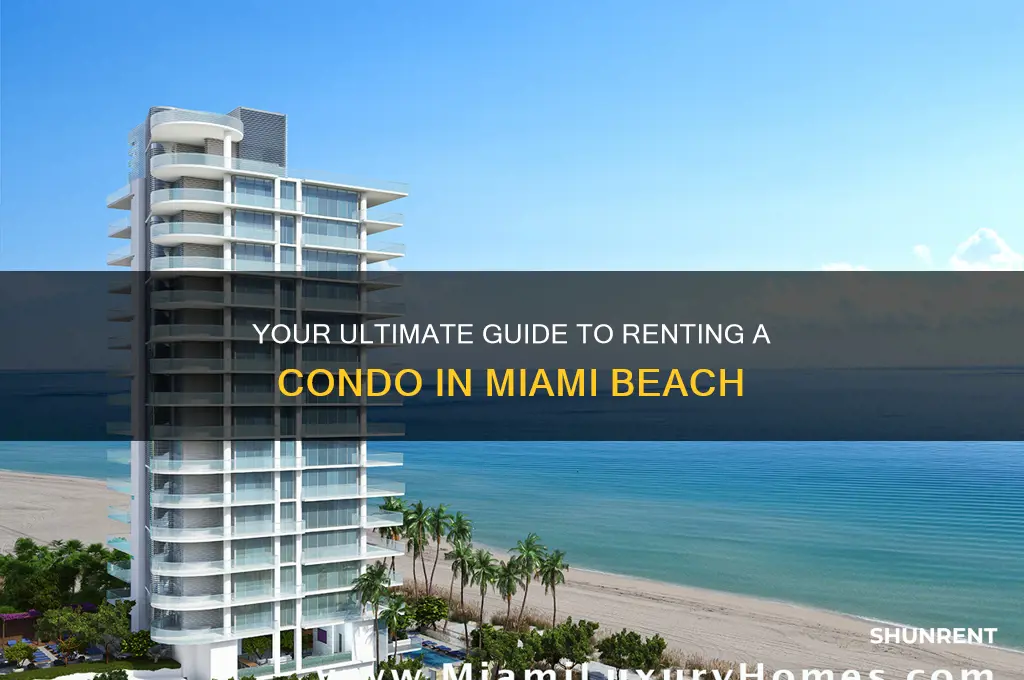 how to rent a condo in miami beach
