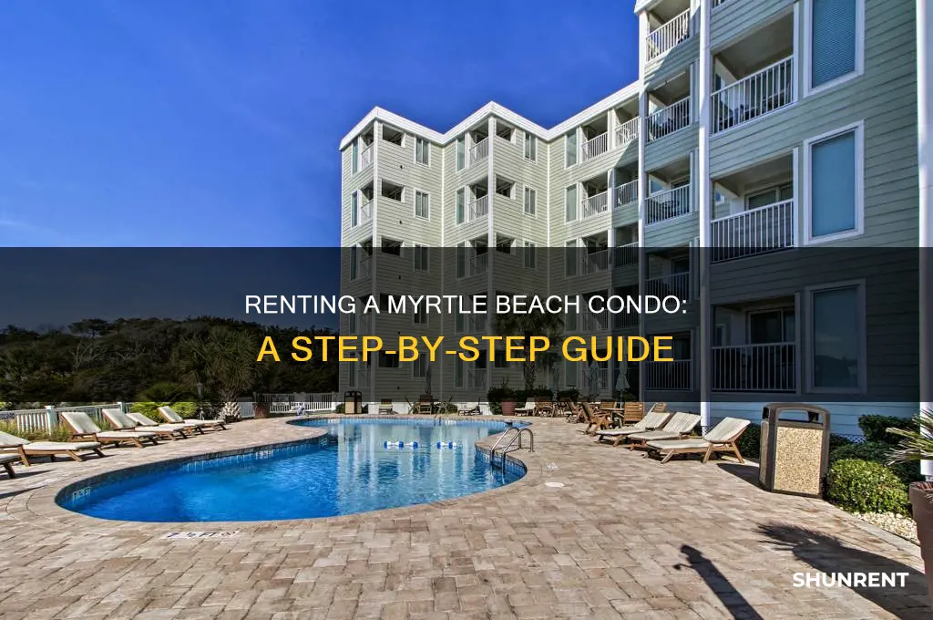 how to rent a condo in myrtle beach