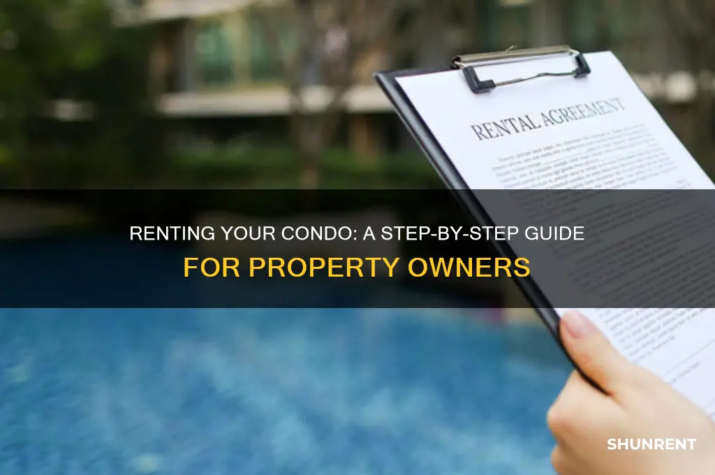 how to rent a condo you own