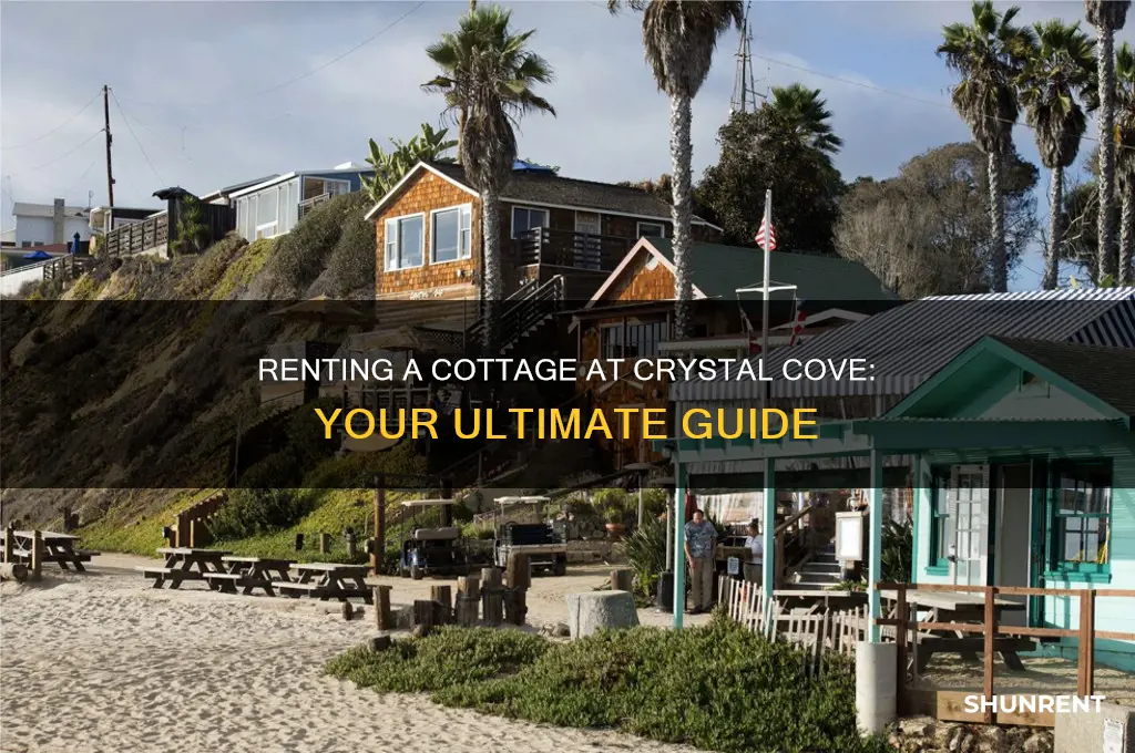 how to rent a cottage at crystal cove