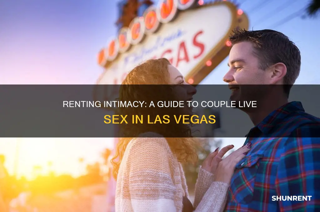 how to rent a couple live sex in las vegas