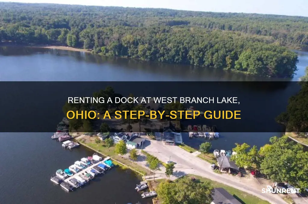 how to rent a dock at west branch lake ohio
