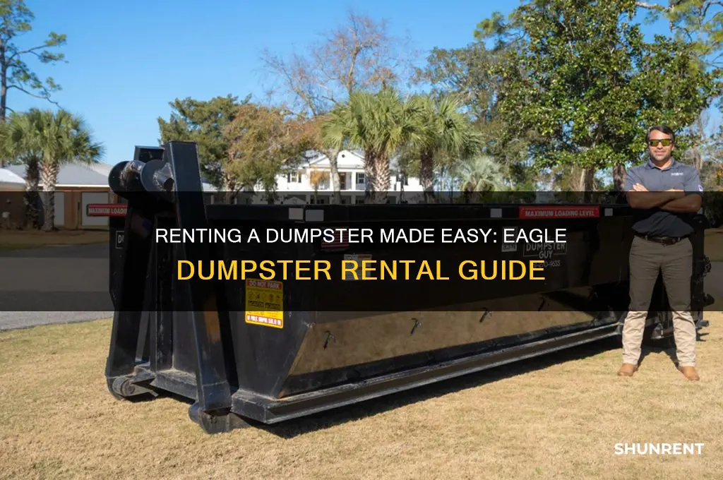 how to rent a dumpster eagle dumpster rental