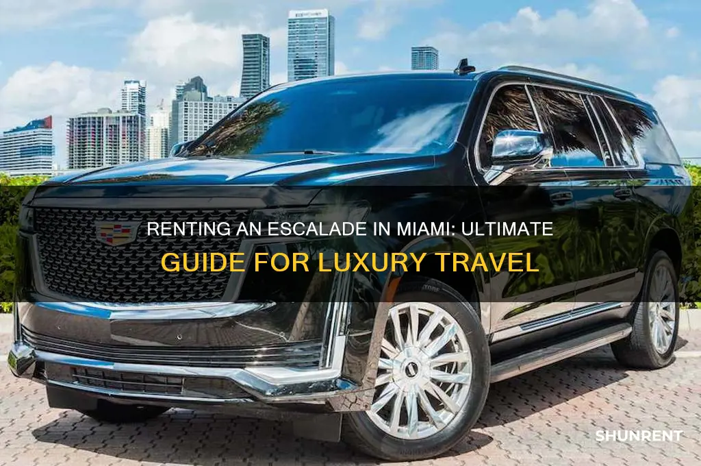 how to rent a escalade in miami