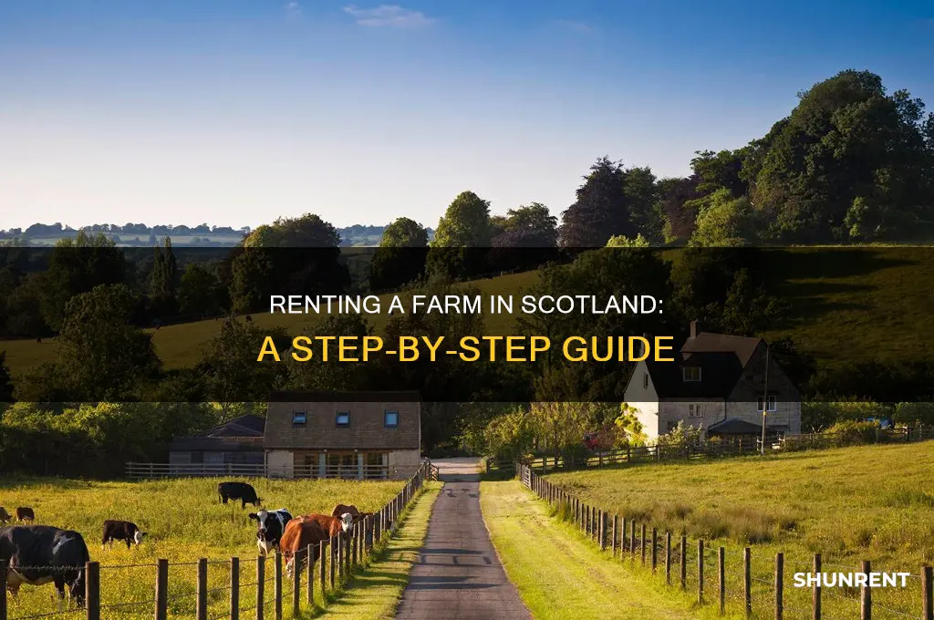how to rent a farm in scotland
