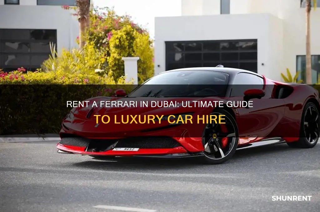 how to rent a ferrari in dubai