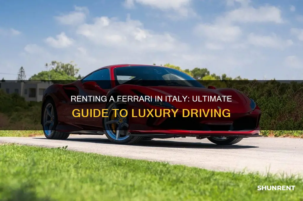 how to rent a ferrari in italy