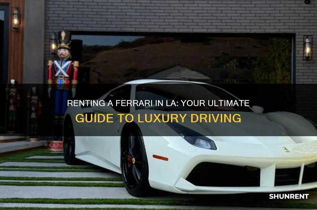 how to rent a ferrari in los angeles