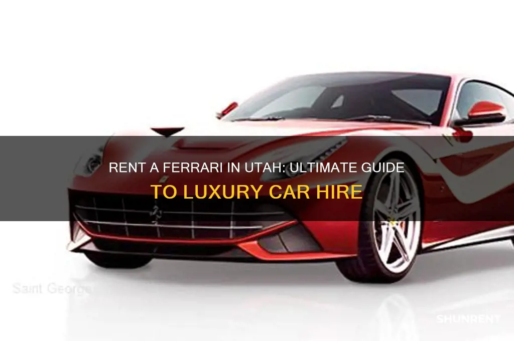how to rent a ferrari in utah