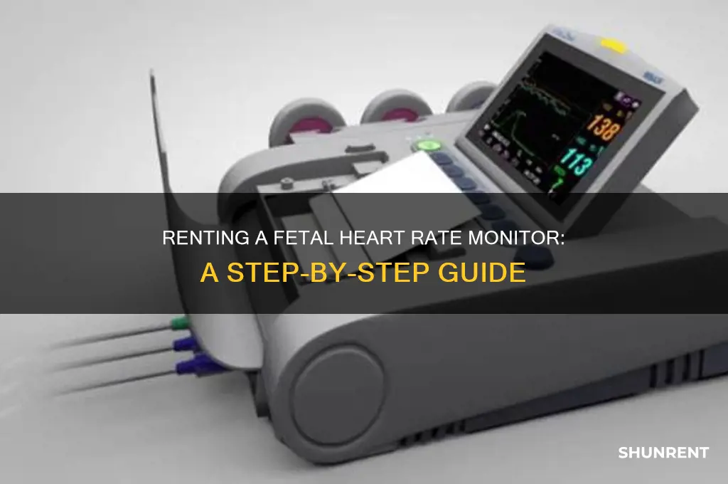 how to rent a fetal heart rate monitor