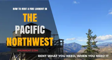 Renting a Pacific Northwest Fire Lookout: Your Ultimate Adventure Guide