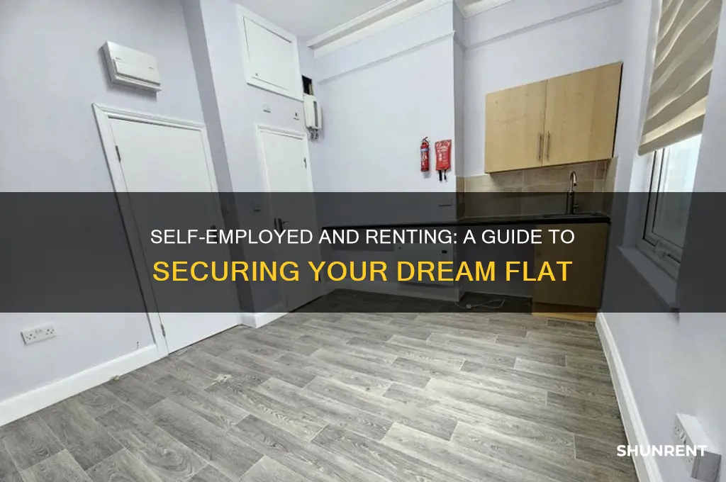 how to rent a flat as self employed