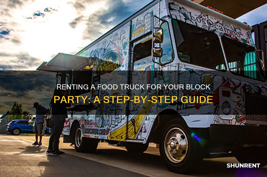 how to rent a food truck for a block party