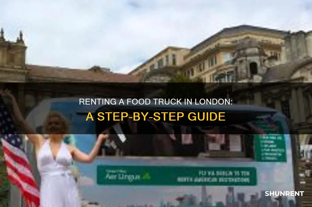 how to rent a food truck in london