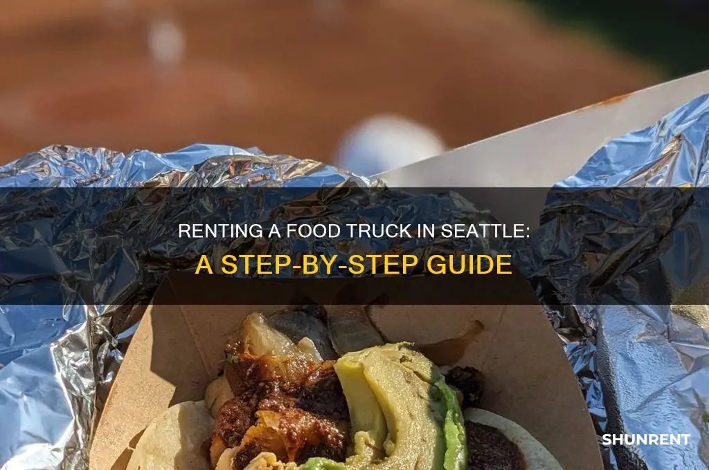 how to rent a food truck in seattle