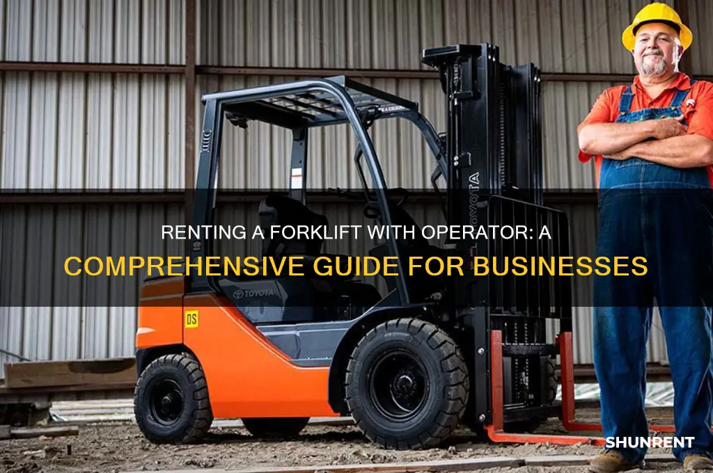 how to rent a forklift with operator
