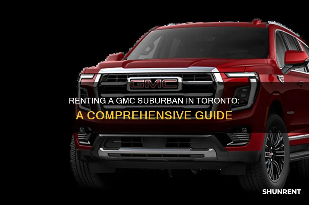 how to rent a gmc suburban in toronto