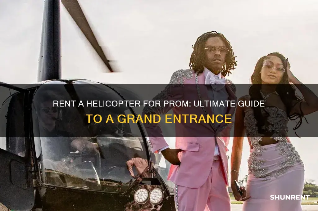 how to rent a helicopter for prom