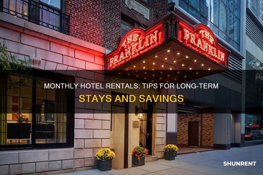 how to rent a hotel for a month