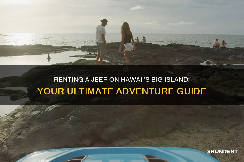 how to rent a jeep on the big island hawaii