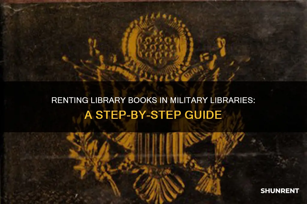 how to rent a library book in military library
