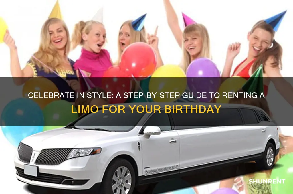 how to rent a limo for birthday