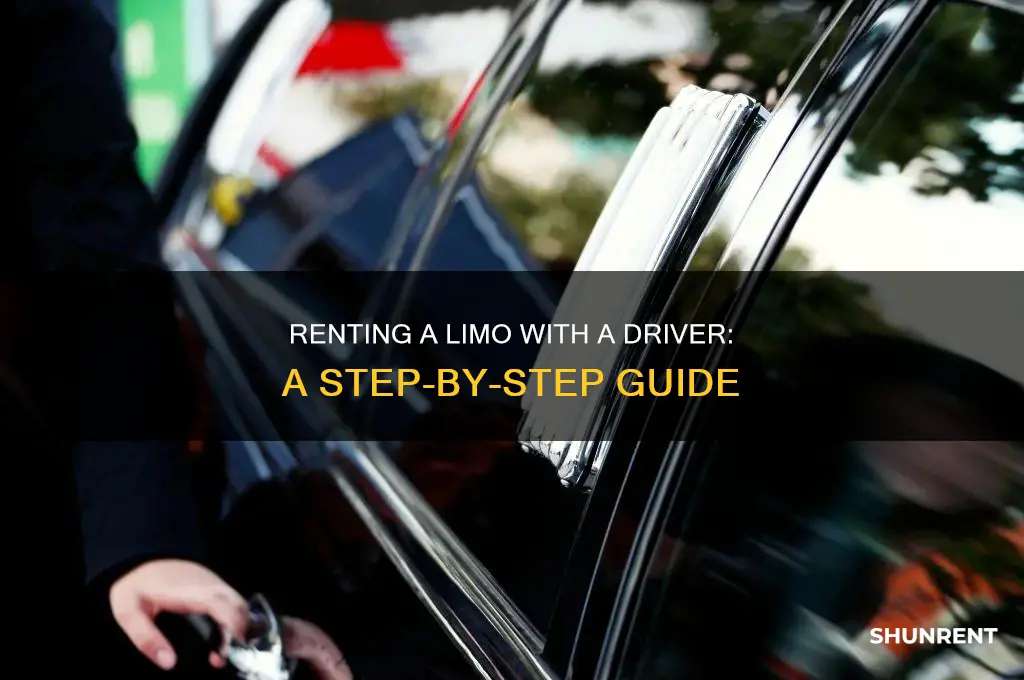 how to rent a limo w a driver