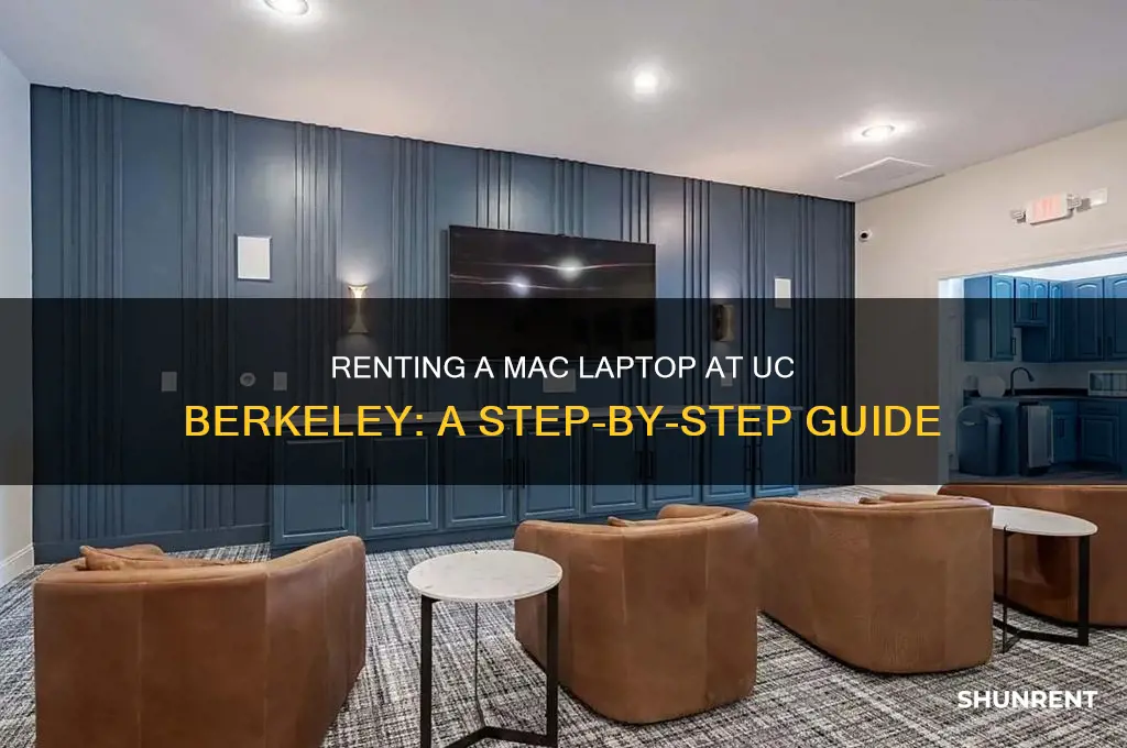 how to rent a mac laptop uc berkeley