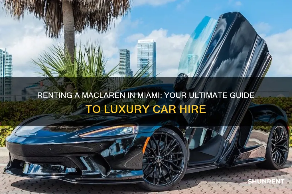 how to rent a maclaren in miami