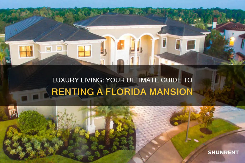 how to rent a mansion in florida