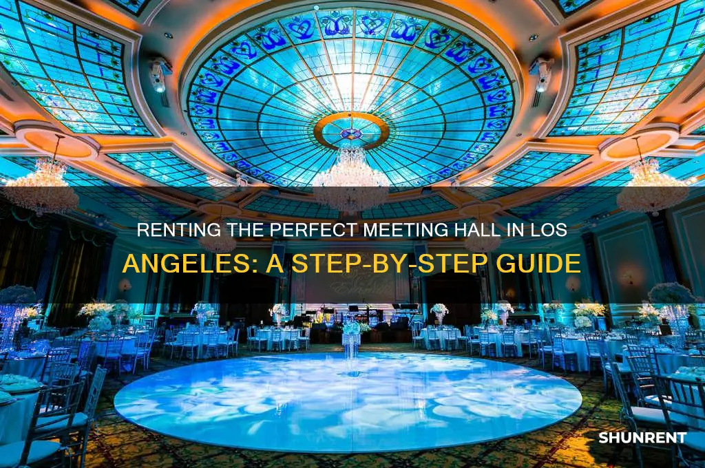 how to rent a meeting hall in los angeles