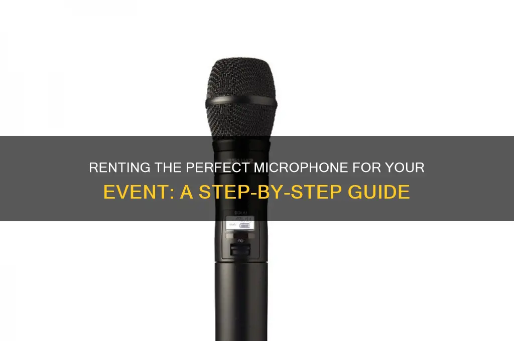 how to rent a microphone for and event