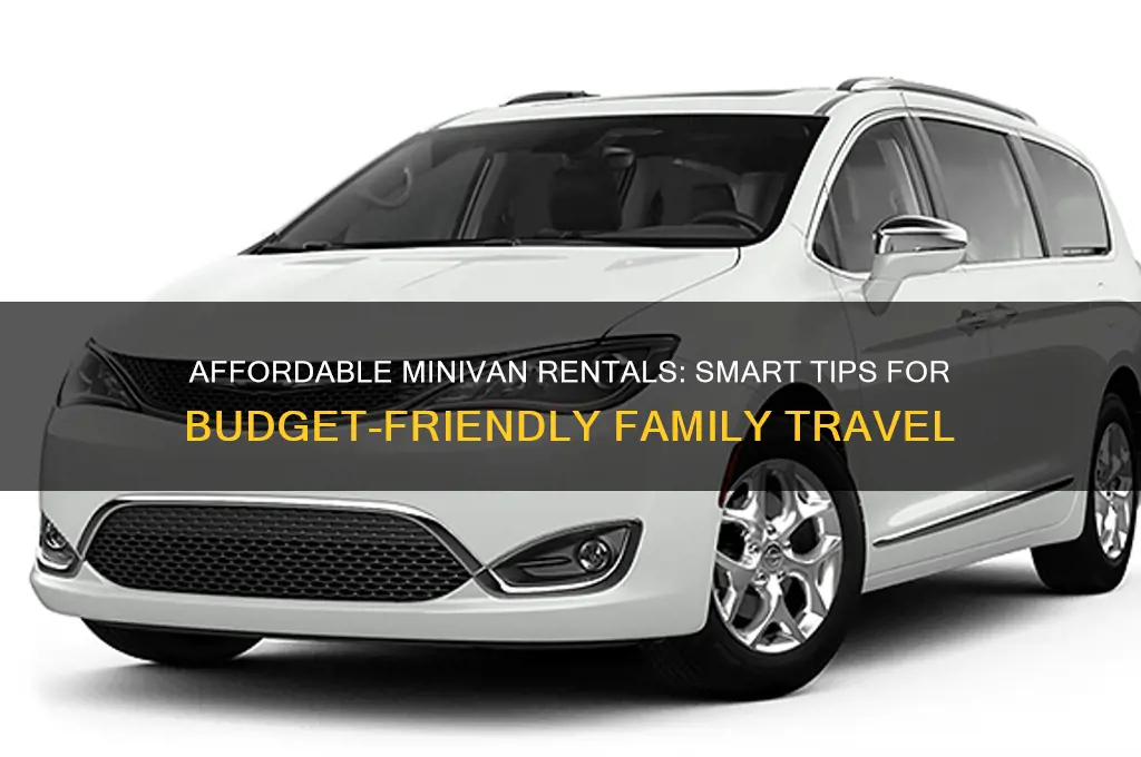 how to rent a minivan for cheap