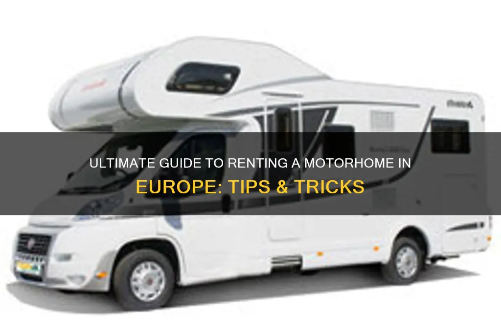 how to rent a motorhome in europe