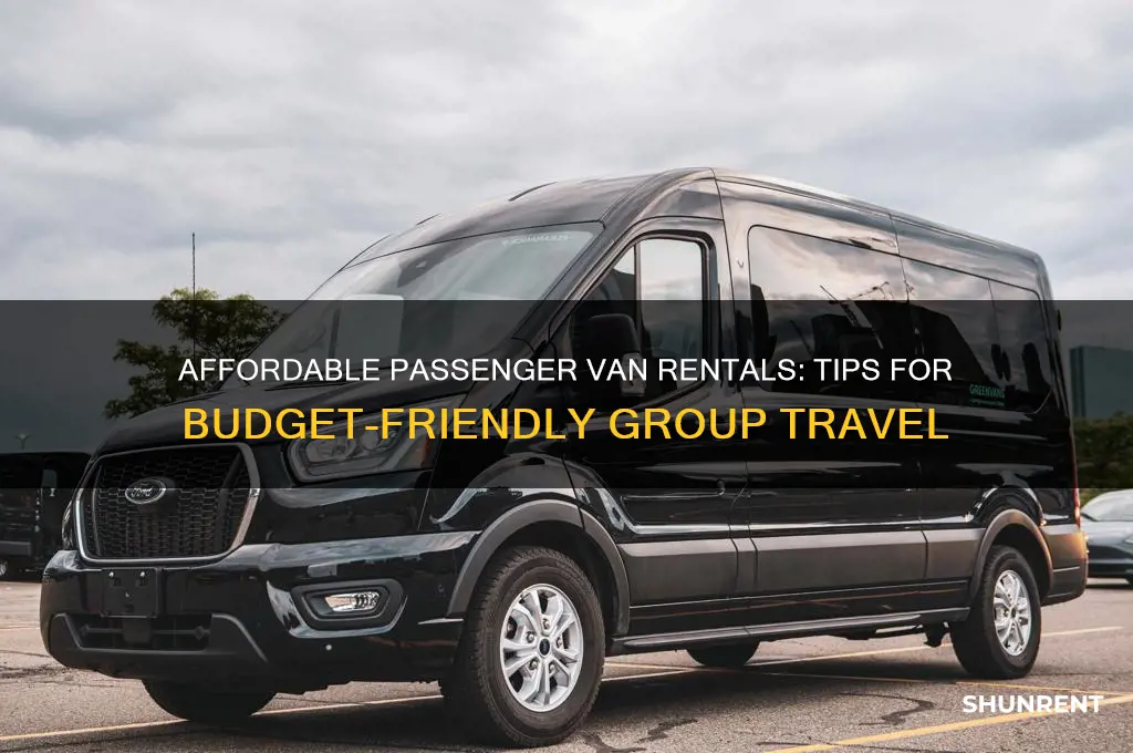 how to rent a passenger van for cheap