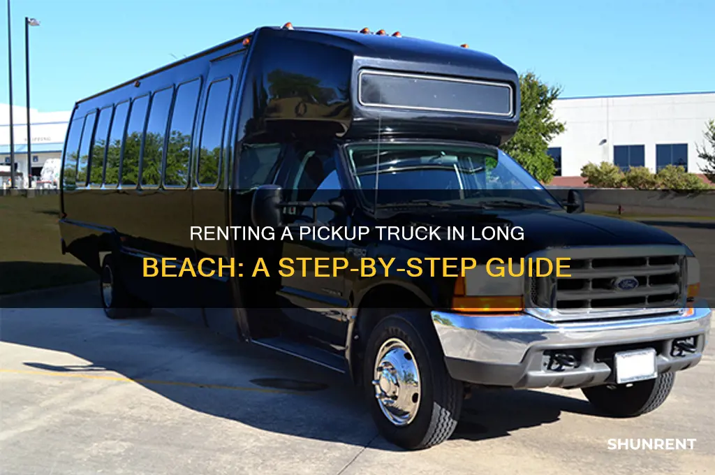 how to rent a pick up truck from long beach