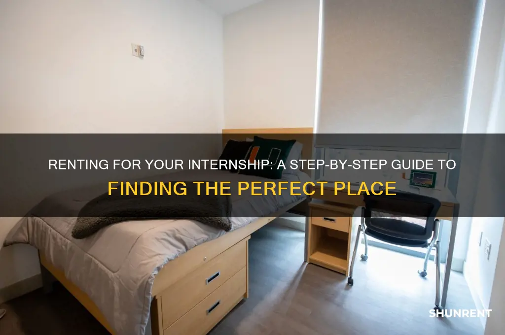 how to rent a place for an internship