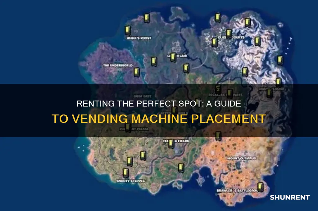how to rent a place for vending machine
