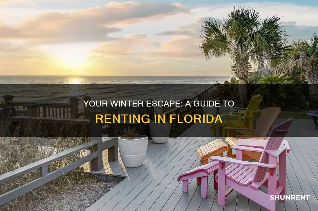 how to rent a place in florida for the winter