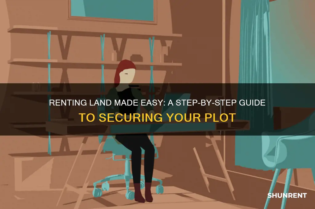 how to rent a plot of land