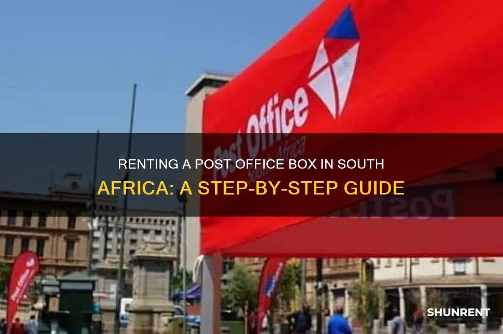 how to rent a post office box in south africa