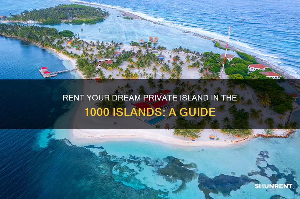 how to rent a private island in 1000 islands