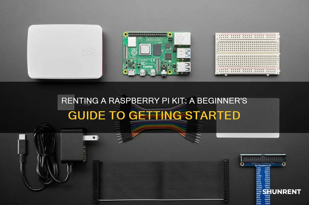 how to rent a raspberry pi kit
