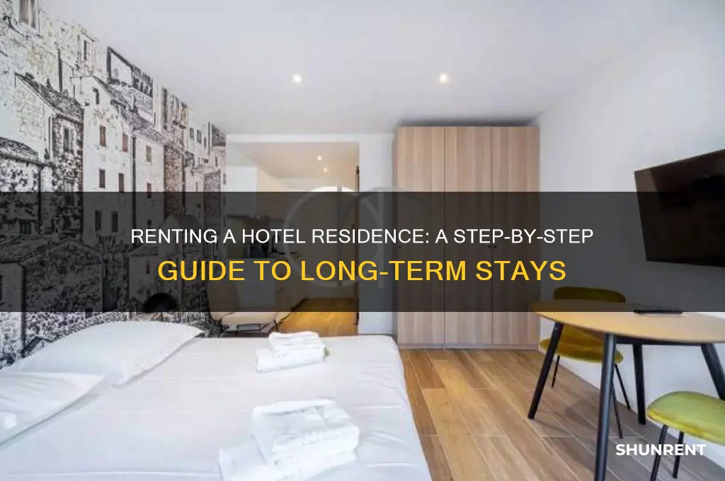 how to rent a residence within a hotel