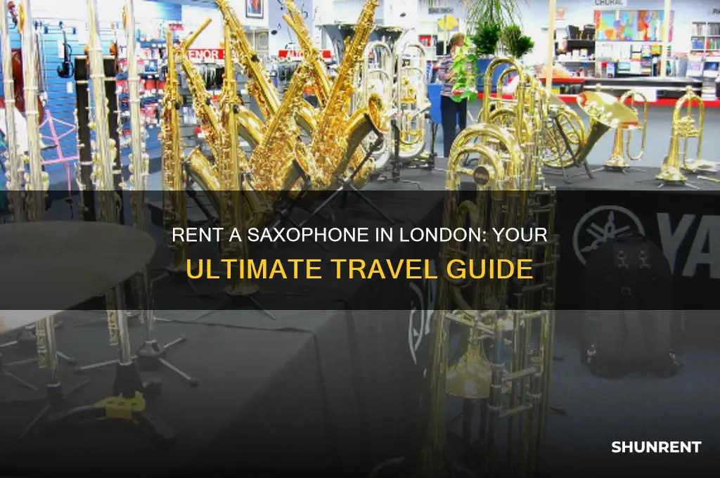 how to rent a saxophone in london for a trip