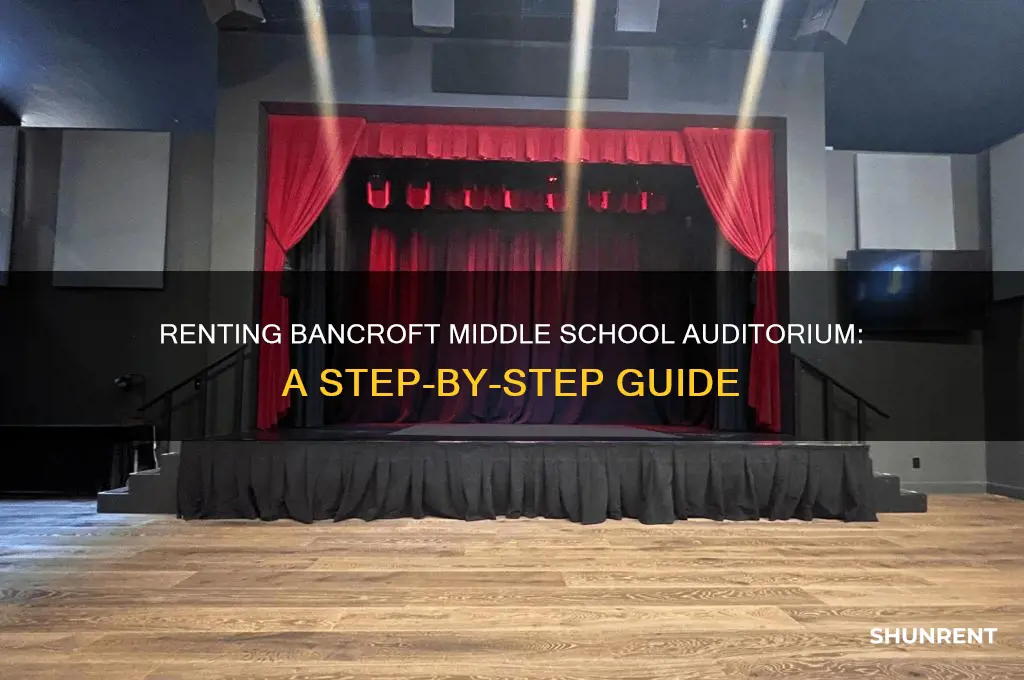 how to rent a school auditorium bancroft middle school