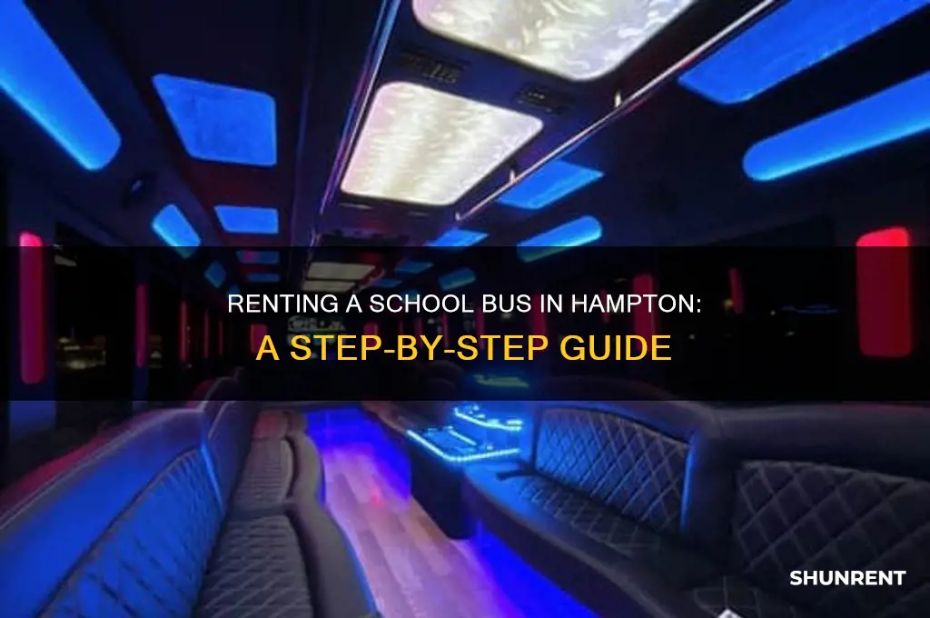 how to rent a school bus in hamptom