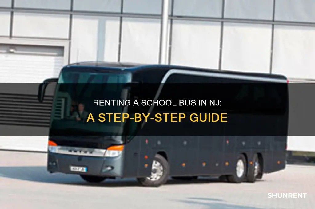 how to rent a school bus in nj