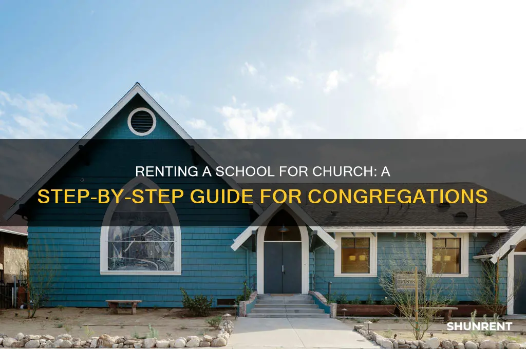 how to rent a school for church