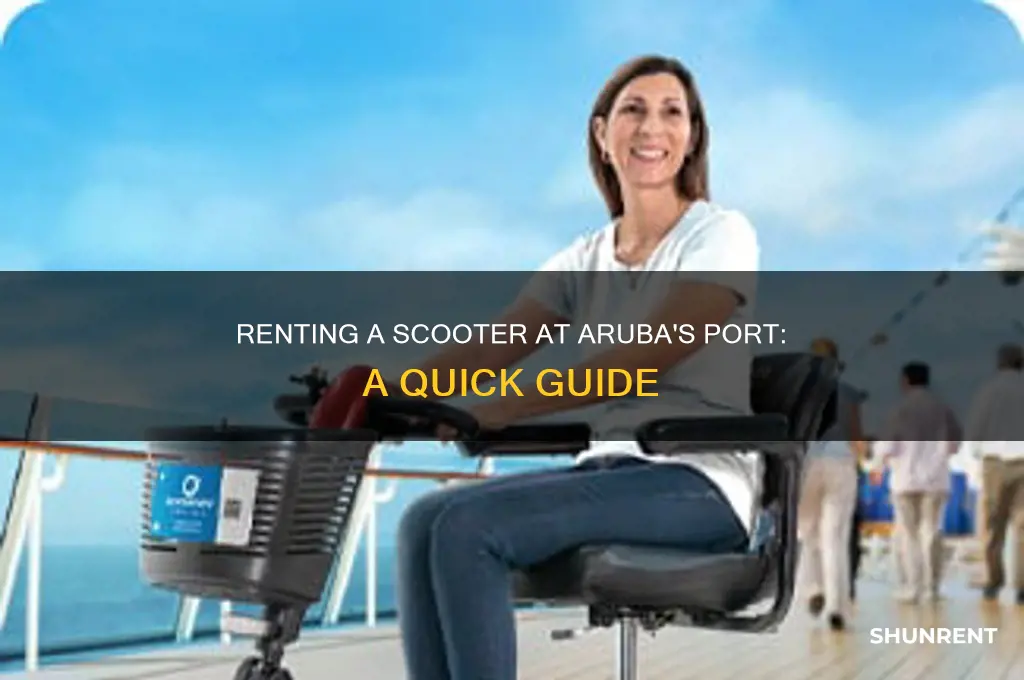 how to rent a scooter at the port in aruba